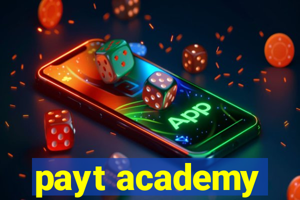 payt academy