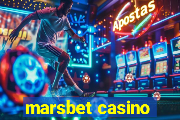 marsbet casino