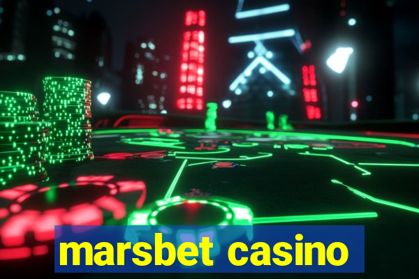 marsbet casino