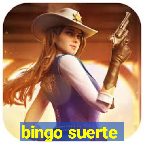 bingo suerte