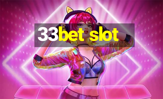 33bet slot