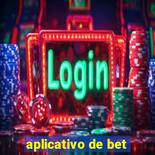 aplicativo de bet