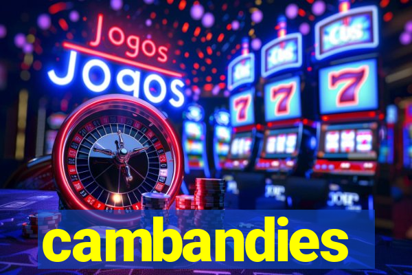 cambandies