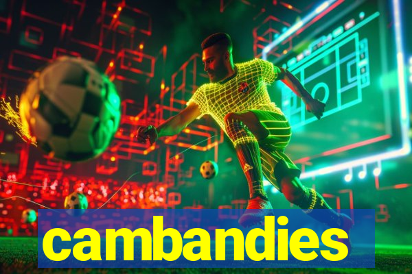 cambandies