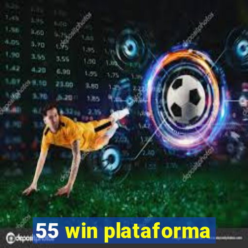 55 win plataforma