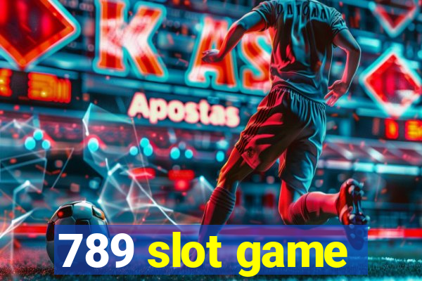 789 slot game