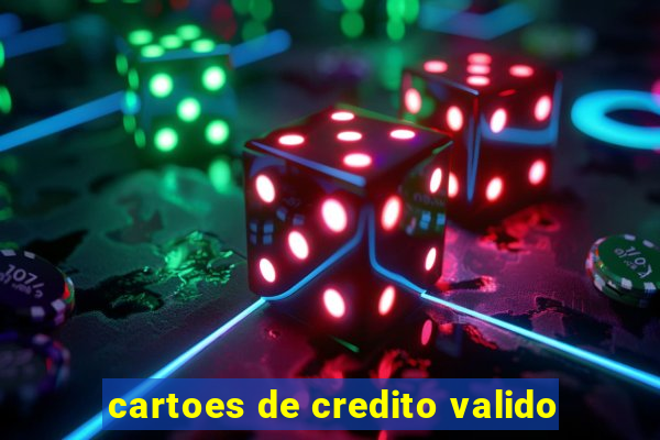 cartoes de credito valido