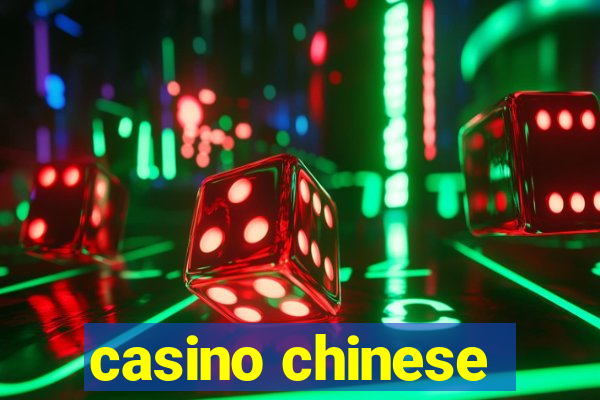 casino chinese