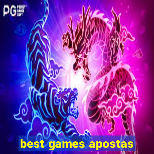 best games apostas