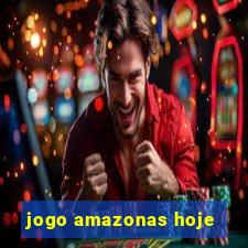 jogo amazonas hoje