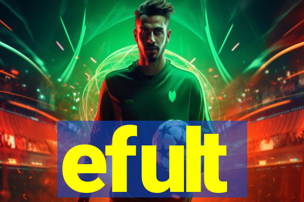 efult