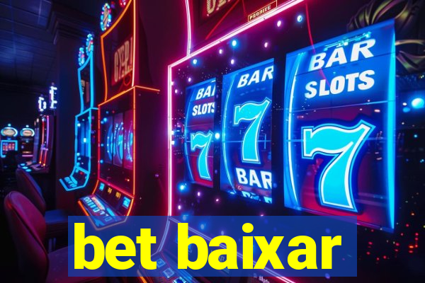 bet baixar