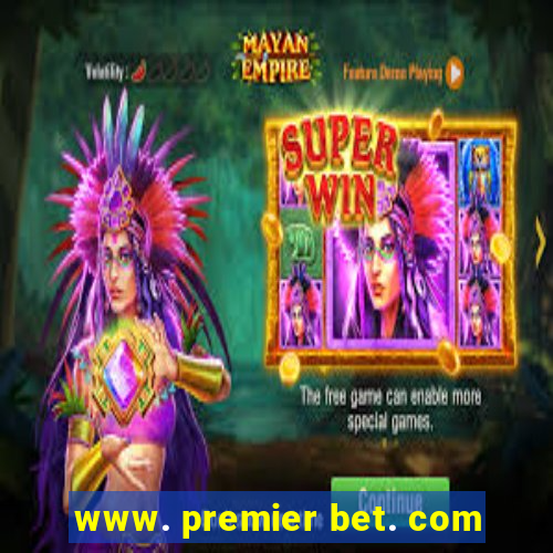 www. premier bet. com