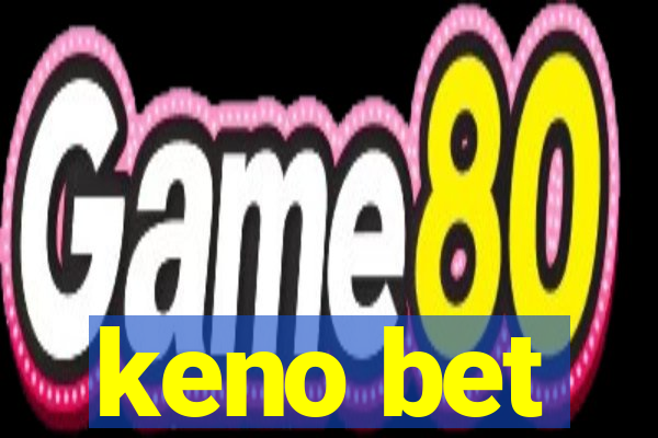 keno bet