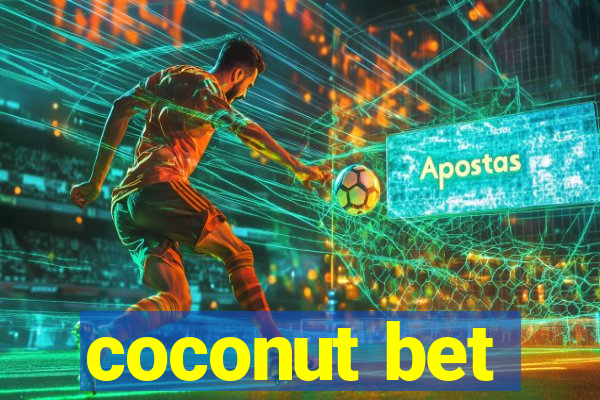 coconut bet