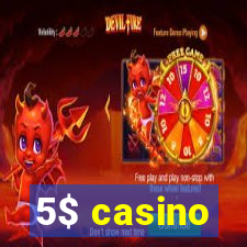 5$ casino