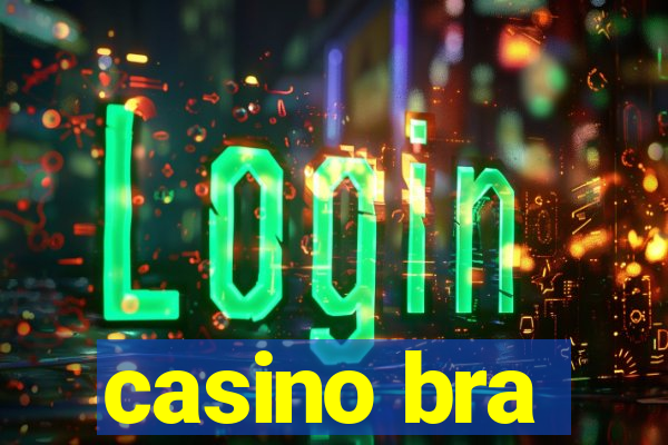 casino bra