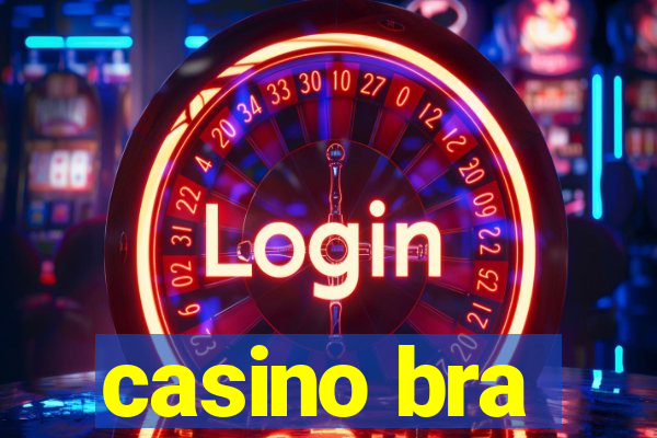 casino bra