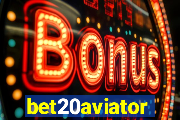 bet20aviator