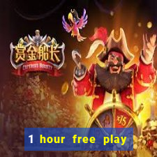 1 hour free play online casinos