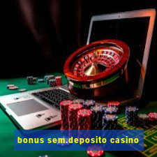 bonus sem.deposito casino