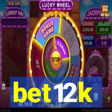 bet12k