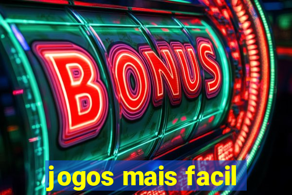 jogos mais facil