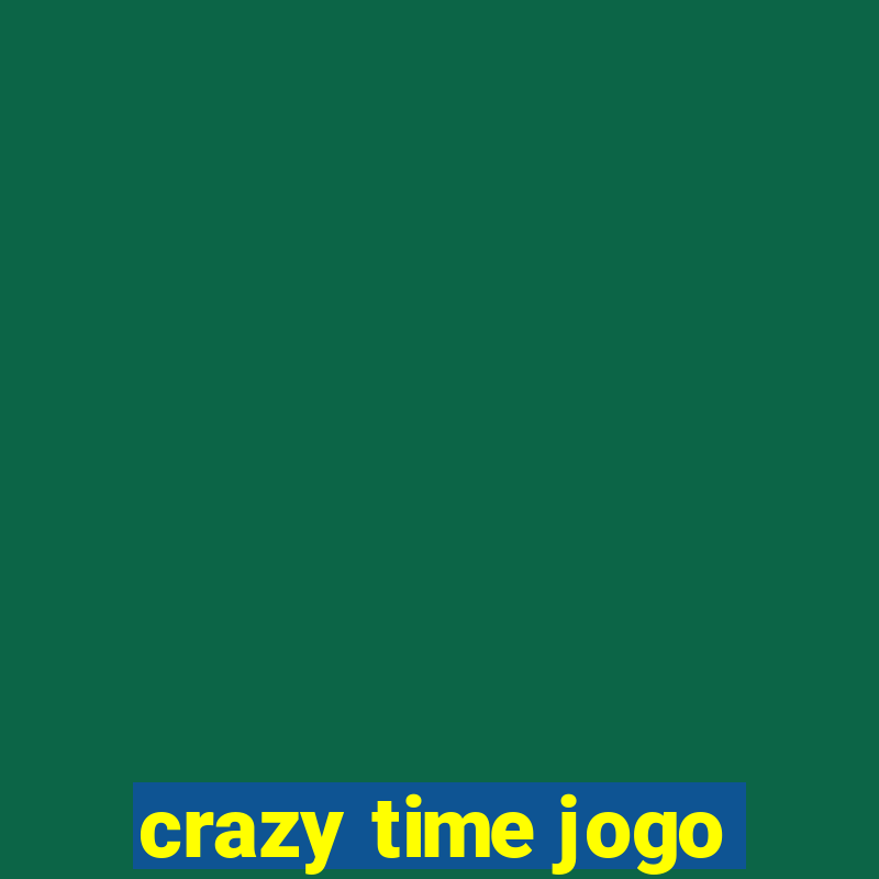 crazy time jogo