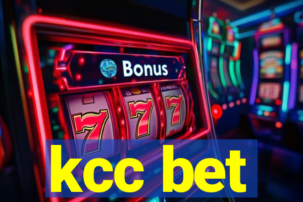 kcc bet