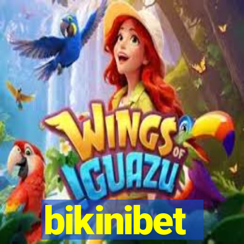 bikinibet