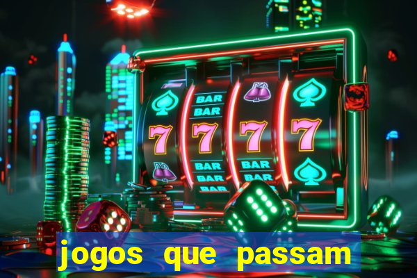 jogos que passam no premiere