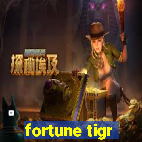 fortune tigr