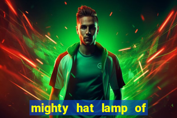 mighty hat lamp of gold slot