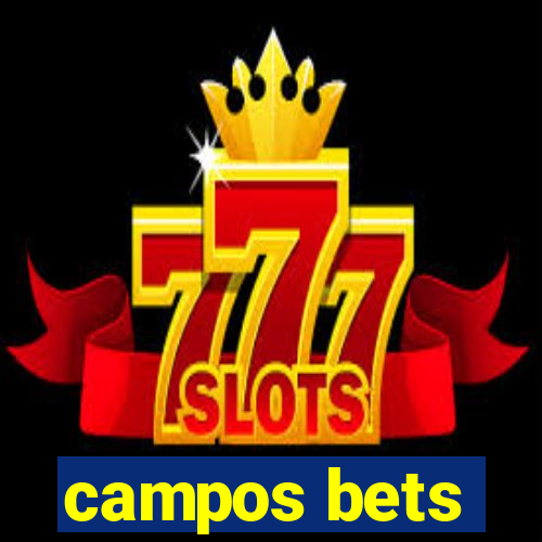 campos bets