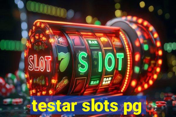 testar slots pg