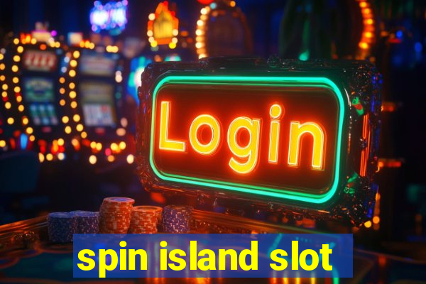 spin island slot