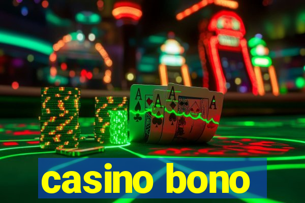 casino bono