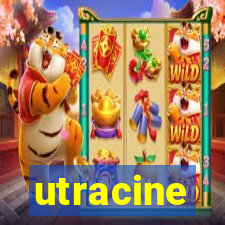 utracine