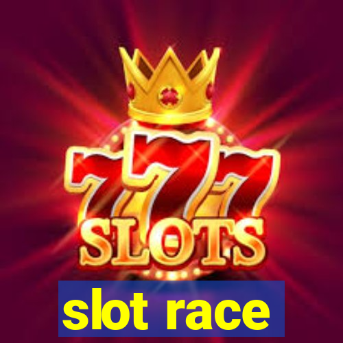 slot race