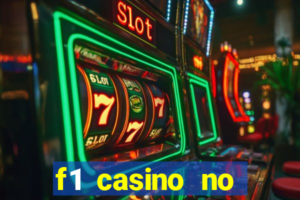 f1 casino no deposit bonus