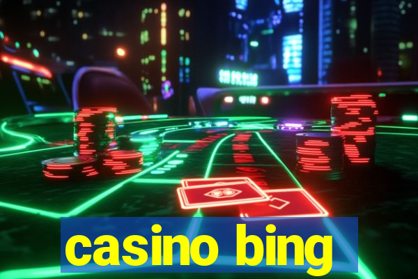 casino bing