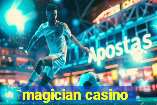 magician casino