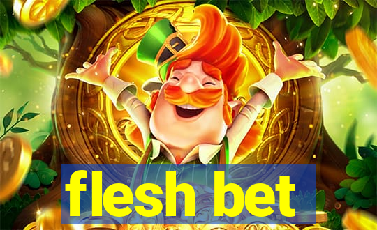 flesh bet