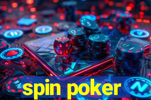 spin poker