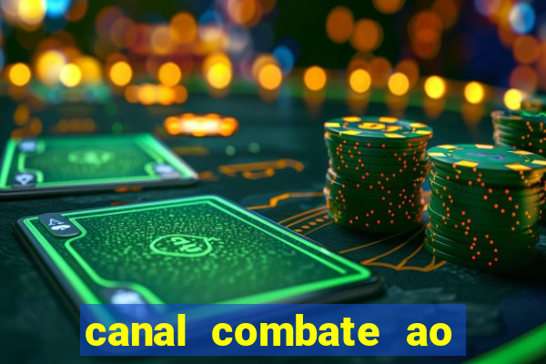 canal combate ao vivo multi canais