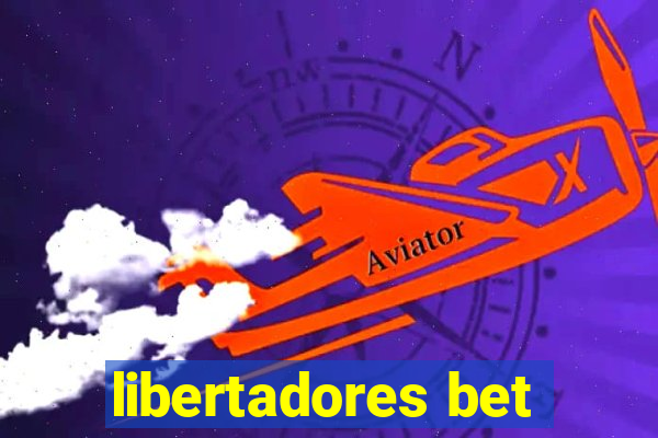 libertadores bet