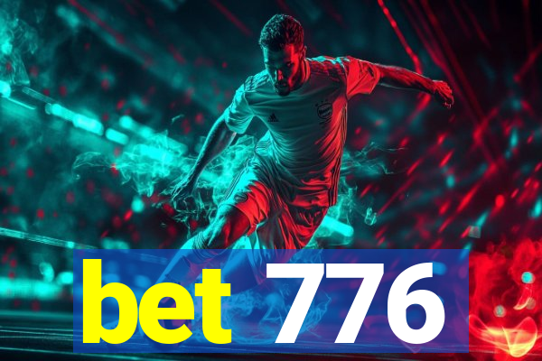 bet 776