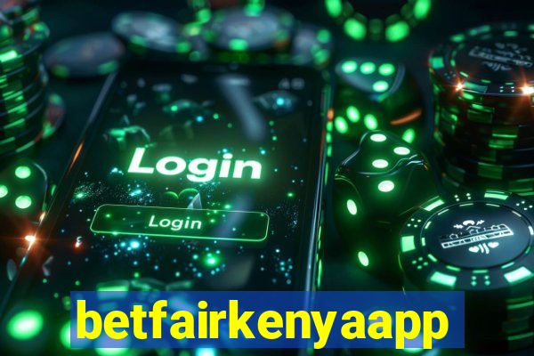 betfairkenyaapp