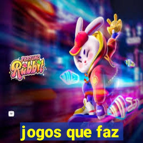 jogos que faz