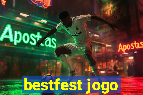 bestfest jogo